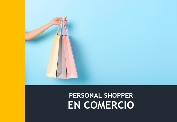 Personal Shopper en Comercio