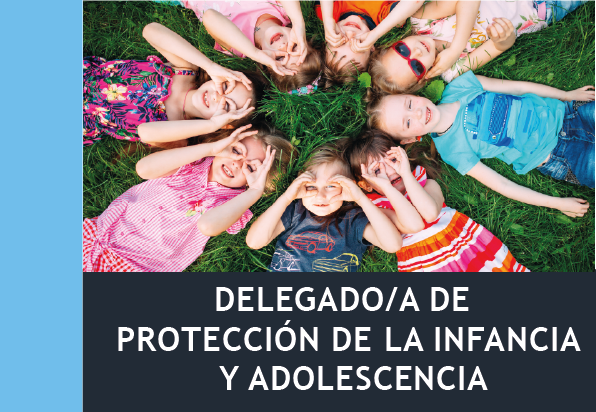 Delegado/a De Protección De La Infancia Y Adolescencia (30h)