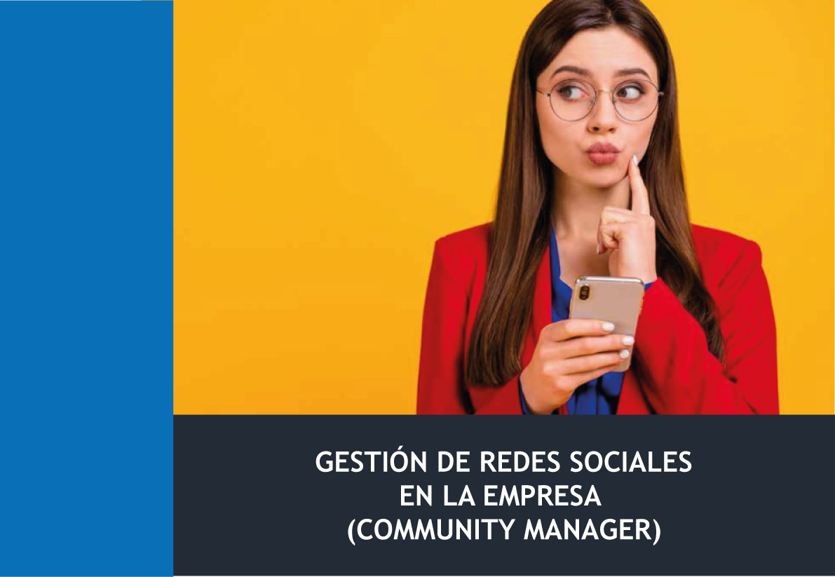 Gestión De Redes Sociales En La Empresa - Community Manager (30h)