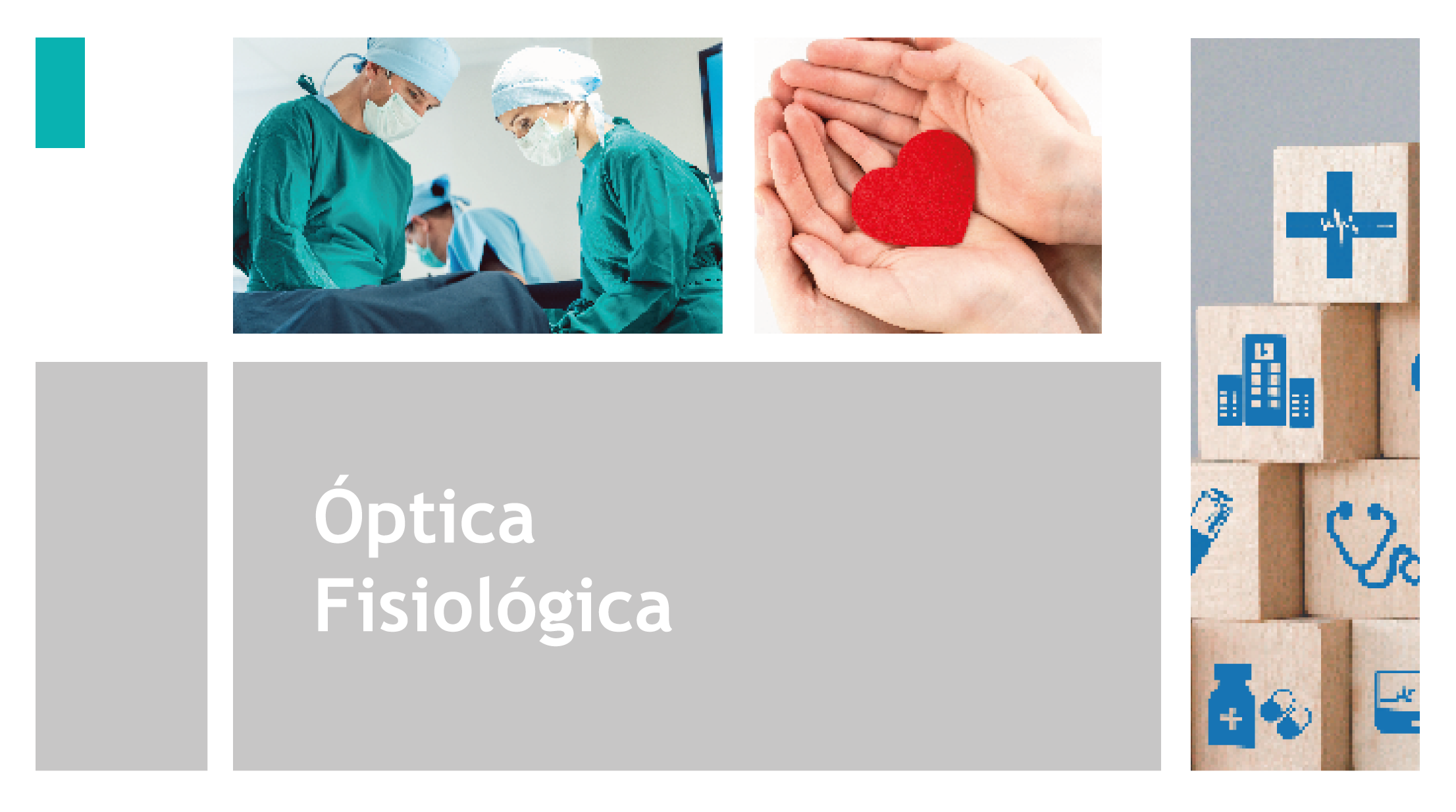 Óptica Fisiológica